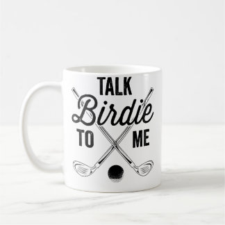 Taza De Café Womens Talk Birdie To Me Funny Golf Design