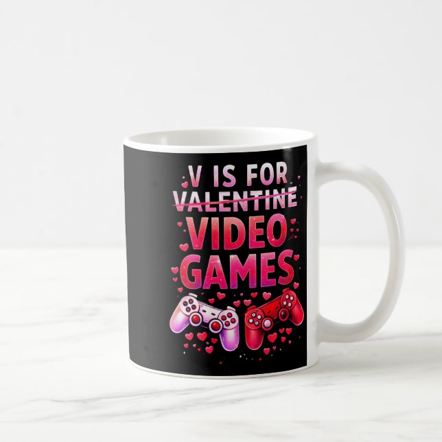 Taza De Café Women's V Is For Video Games Funny Valentines Game (Derecha)
