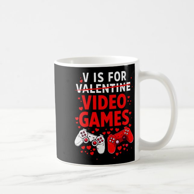 Taza De Café Women's V Is For Video Games Funny Valentines Game (Derecha)