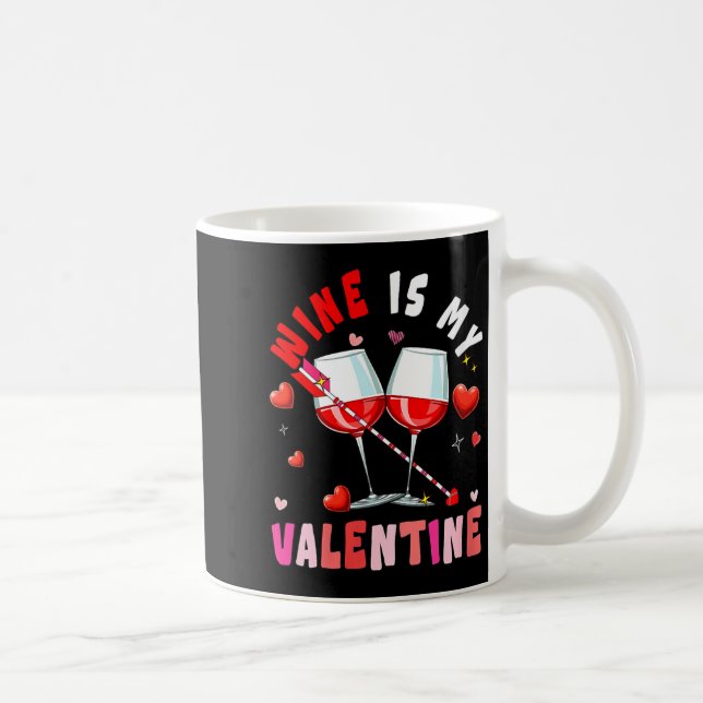 Taza De Café Women's Wine Is My Valentine Hearts Matching Drink (Derecha)