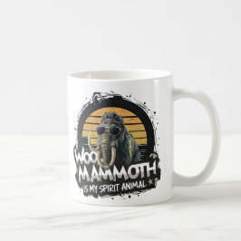 Taza De Café Woo Mammoth Is My Spirit Animal Art