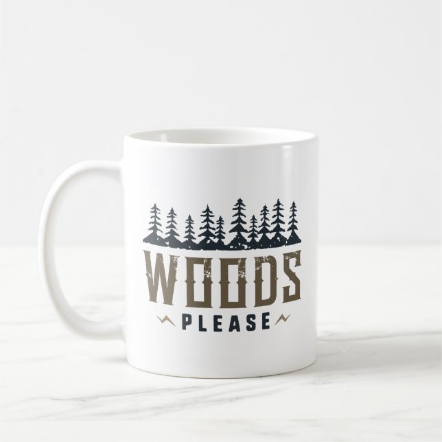 Taza De Café Woods Please (Izquierda)