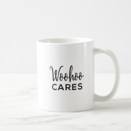 Taza De Café Woohoo Cares