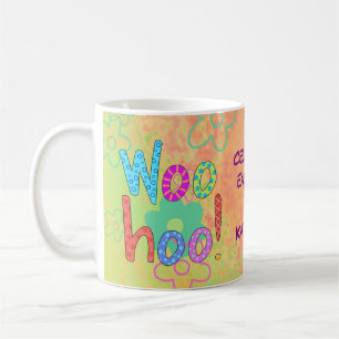 Taza De Café Woohoo celebre el gráfico personalizado nombre de