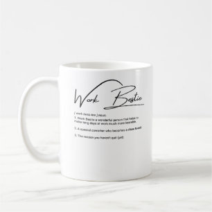 Taza De Café Work Bestie Funny Coworker & Colleague Classic
