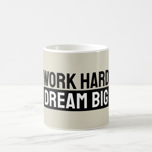 Taza De Café Work Hard Dream Big Motivational Inspirational (Centro)