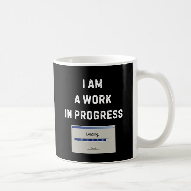 Taza De Café Work In Progress Mug (Derecha)