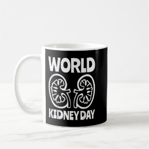 Taza De Café World Kidney Day Public Awareness