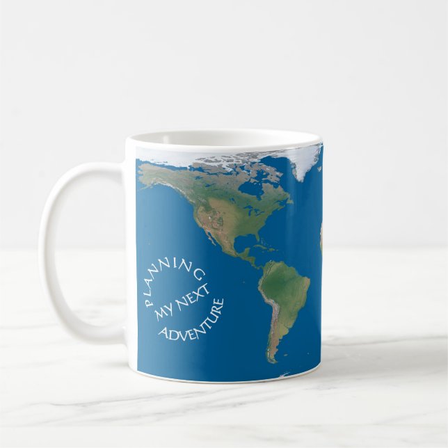 Taza De Café World Map - Planning My Next Adventure - Custom (Izquierda)