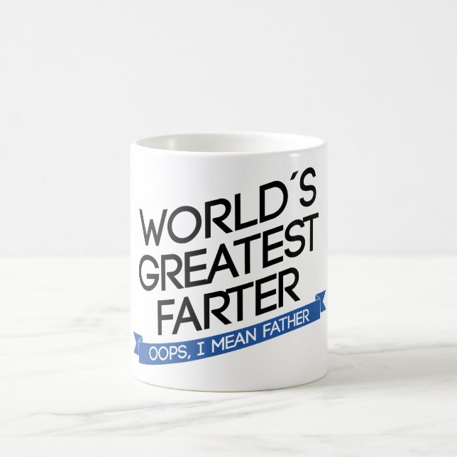 Taza De Café worlds greatest farter banner (Centro)
