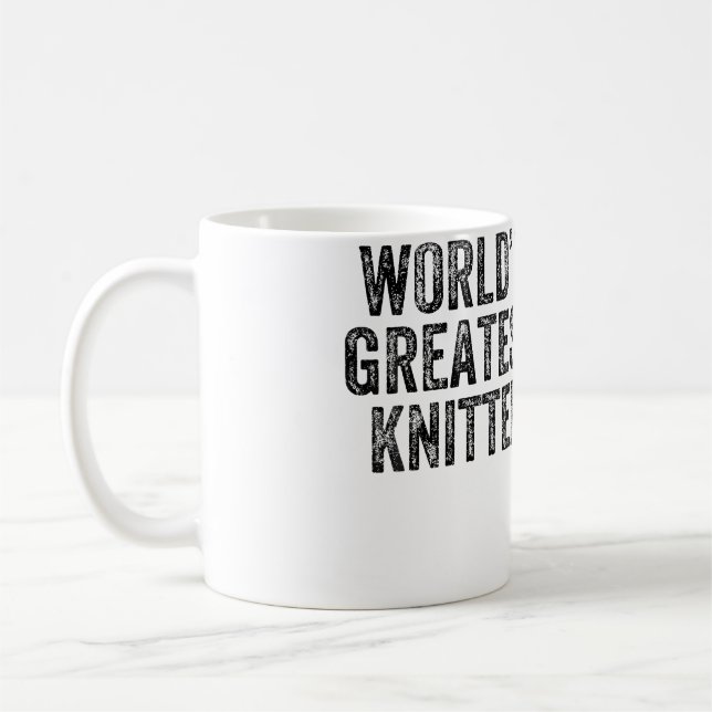 Taza De Café World'S Greatest Knitter Funny Knitting Crochet (Izquierda)