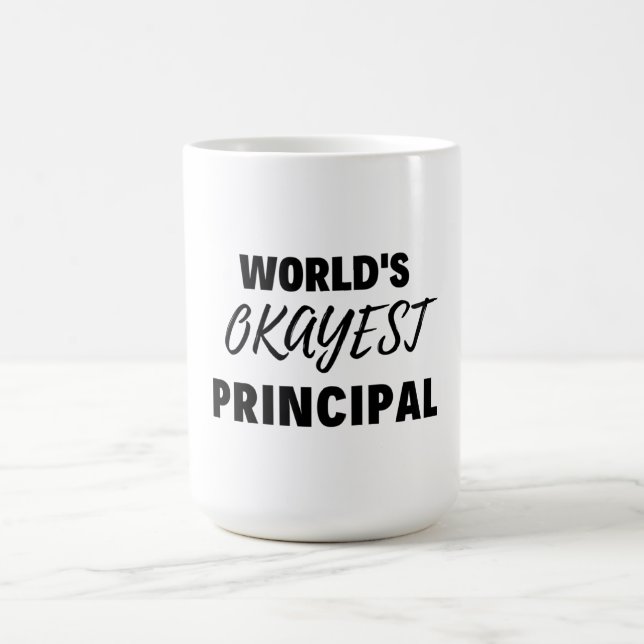 Taza De Café World's Okayest Principal 2 (Centro)