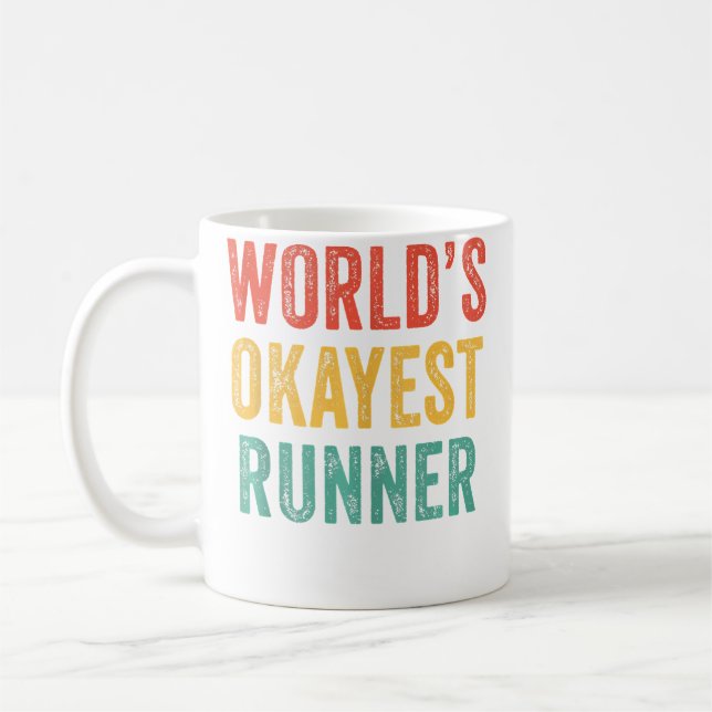 Taza De Café World'S Okayest Runner Funny Running (Izquierda)