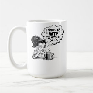 Taza De Café WTF Whisper Coffee Mug - Funny Retro Personalizado