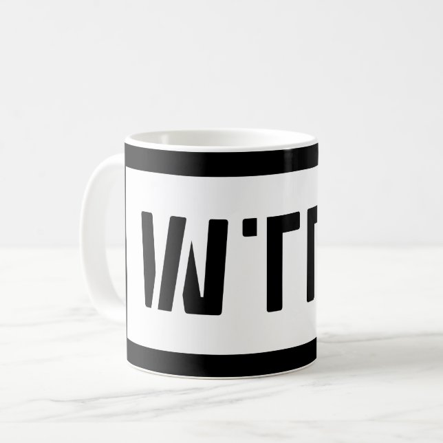TAZA DE CAFÉ WTFO (Anverso izquierdo)
