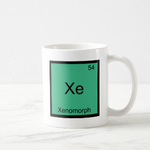 Taza De Café Xe - Xenomorfo Funny Elemento Químico Símbolo Tee