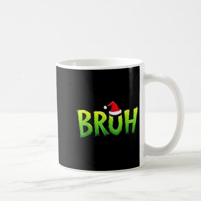 Taza De Café Xmas Bruh Christmas Kids Teens Boys Funny Christma (Derecha)