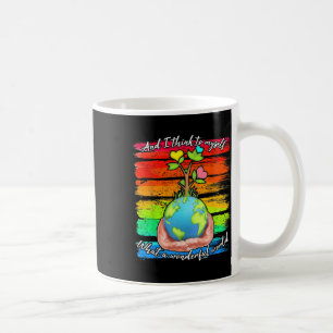 Taza De Café Y Creo Que Es El Mundo Maravilloso De La Tierra.