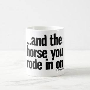 Taza De Café … y el caballo que usted montó adentro encendid