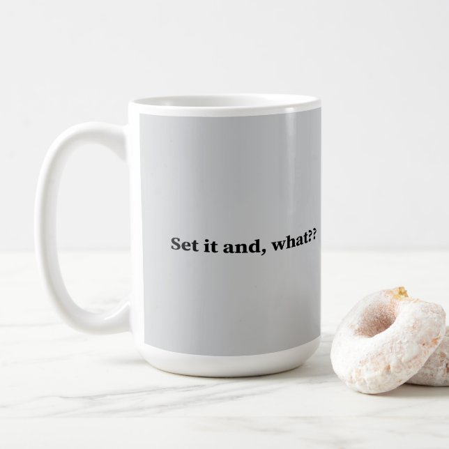 Taza De Café ¿Y qué? (Con donut)