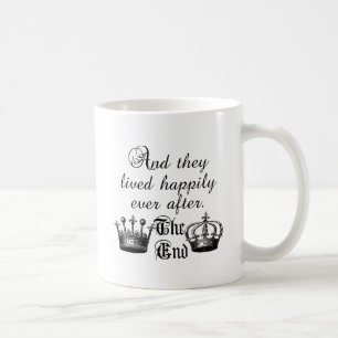 Taza De Café Y vivieron feliz nunca después de cita