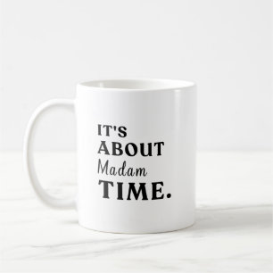 Taza De Café Ya era hora de que las elecciones presidenciales d