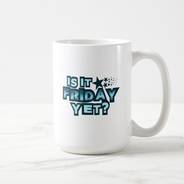 Taza De Café ¿Ya Es Viernes? (Derecha)