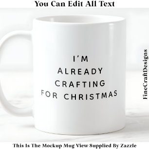 Taza De Café Ya Estoy Creando Para Navidad 044 Novedad