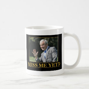 Taza De Café ¿Ya Me Extraño? George W. Bush