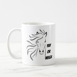 Taza De Café Yay o Neigh