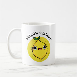 Taza De Café Yellow-llujah Funny Lemon Pun