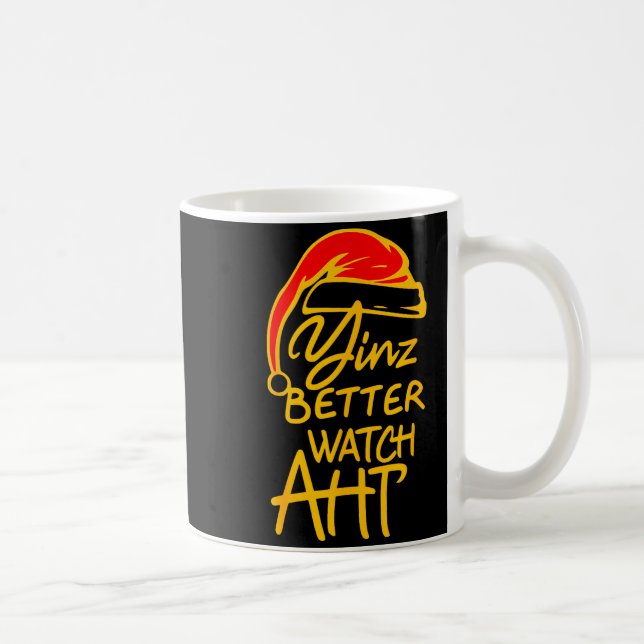 Taza De Café Yinzer Christmas Ttsburgh Santa Yinz Better Watch  (Derecha)