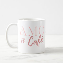 Taza De Café Yo Amo EL Café