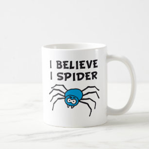 Taza De Café Yo crees i i believe de spider aquel spi yo hila -