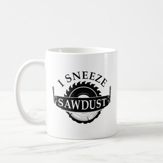 Taza De Café Yo estornudo aserrín (Izquierda)