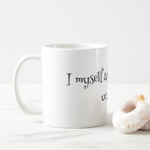 Taza De Café Yo mismo soy extraño e inusual