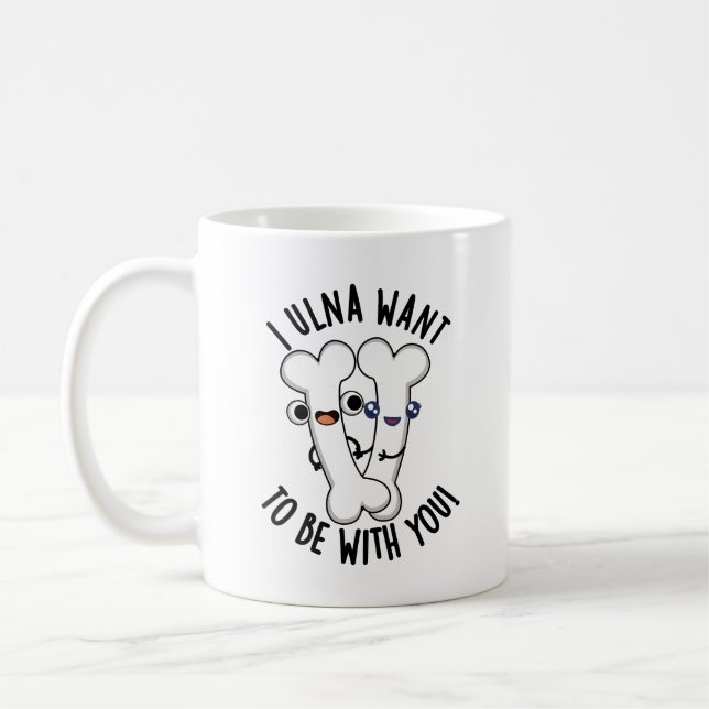 Taza De Café Yo También Quiero Estar Con Ti Un Hueso Gracioso (Izquierda)