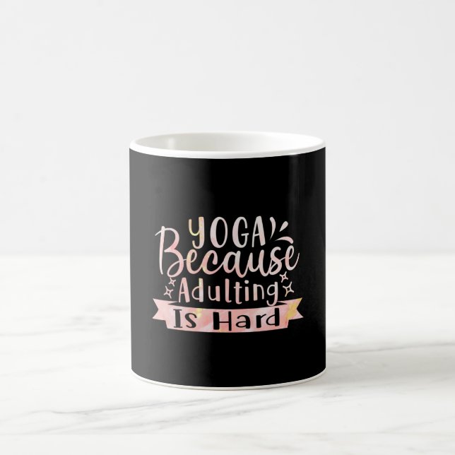 Taza De Café Yoga Porque Adultar Es Difícil (Centro)