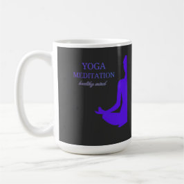 Taza De Café Yoga y meditación para una mente saludable