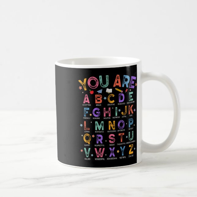 Taza De Café You Are Letters Alphabet Learn Abcs Boy Girl Readi (Derecha)