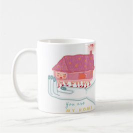 TAZA DE CAFÉ YOU ARE MY HOME MUG
