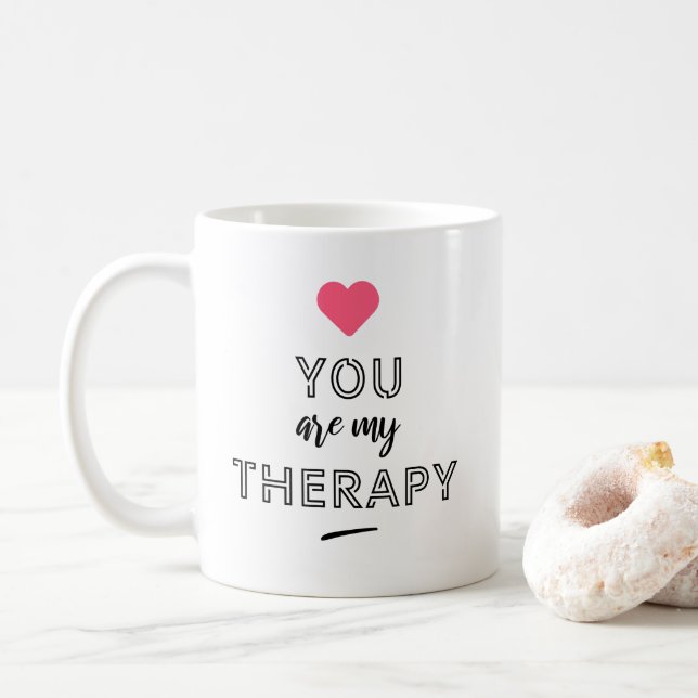 Taza De Café You are my therapy (Con donut)