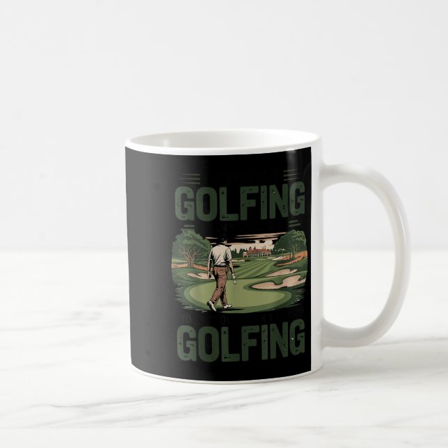 Taza De Café You Don't Stop Golfing When You Get Old Motivation (Derecha)