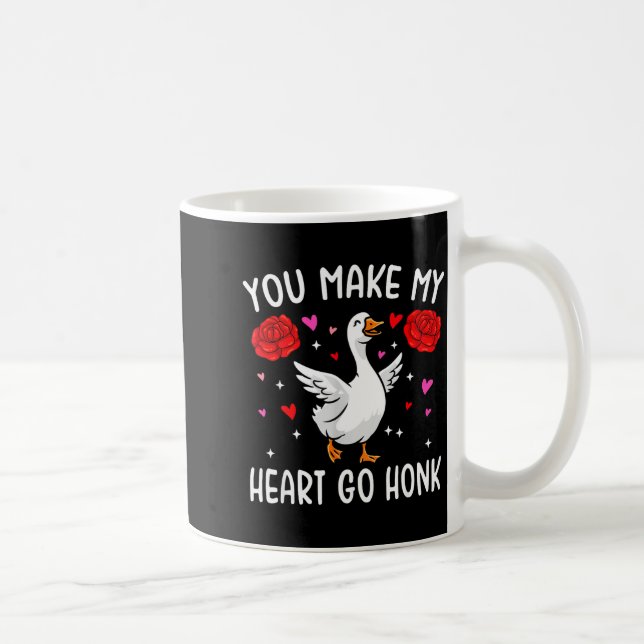 Taza De Café You Make My Heart Go Honk Valentine Goose  (Derecha)