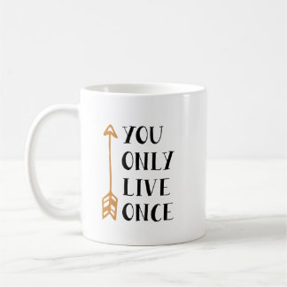 Taza De Café You Only Live Once – YOLO Arrow Design for T-Shirt