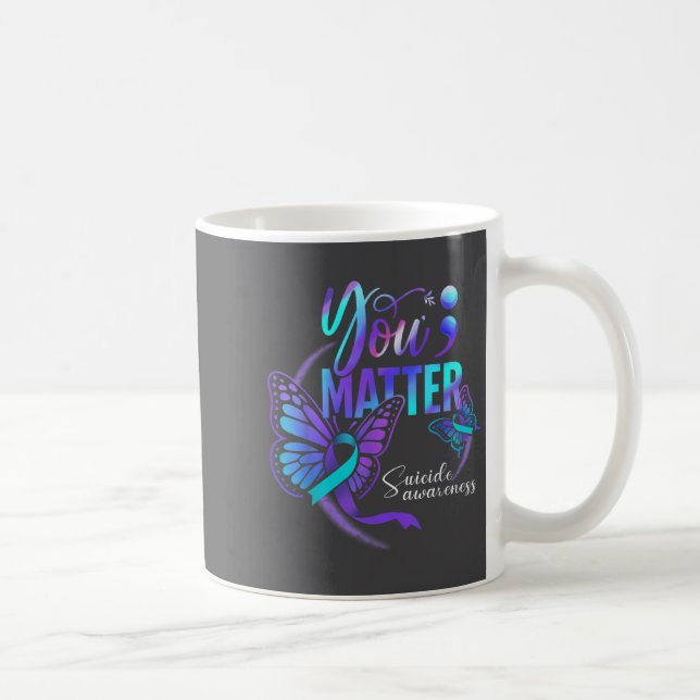 Taza De Café You Ribbon Butterfly Suicide Awareness Women Men  (Derecha)