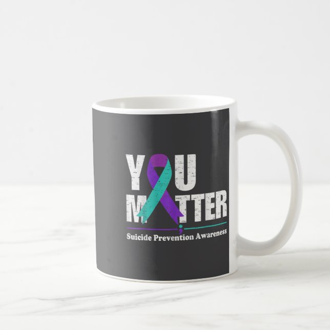 Taza De Café You Suicide Prevention Awareness Teal Purple Ribbo (Derecha)