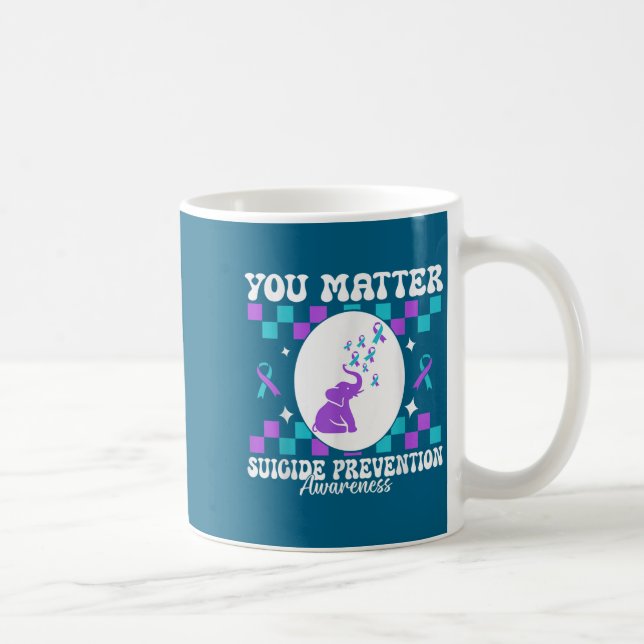 Taza De Café You Suicide Prevention Awareness Women  (Derecha)