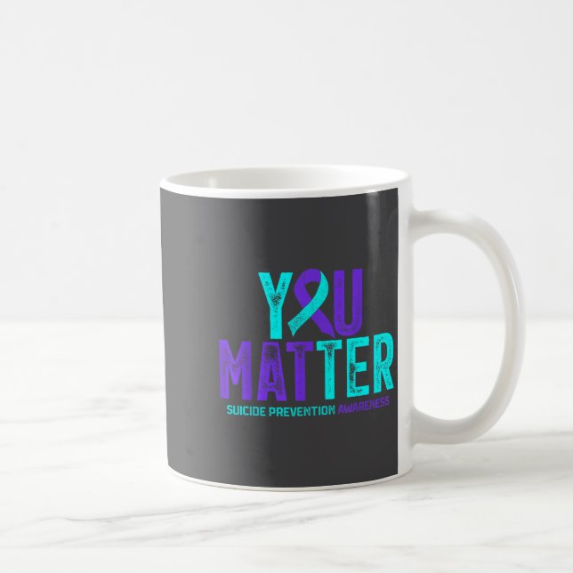 Taza De Café You - Suicide Prevention Teal Purple Awareness Rib (Derecha)