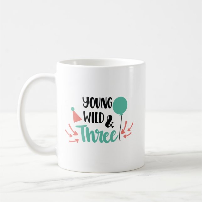 Taza De Café Young, Wild & Three – Cute 3rd Birthday Design (Izquierda)